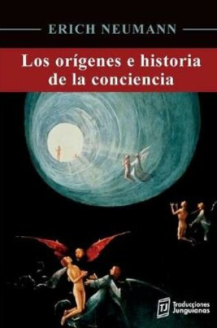 Cover of Los Origenes E Historia de la Conciencia