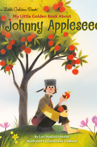 Cover of My Little Golden Book About Johnny Appleseed