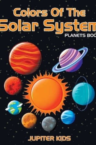 Cover of Colors Of The Solar System