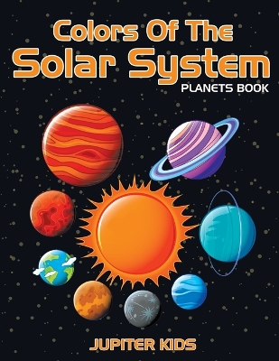 Book cover for Colors Of The Solar System