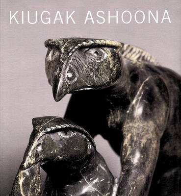 Book cover for Kiugak Ashoona