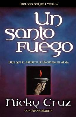 Book cover for Un Santo Fuego