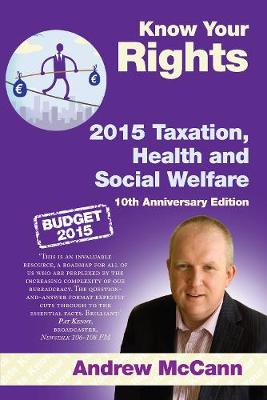 Cover of Know Your Rights 2015 Taxation, Health and Social Welfare