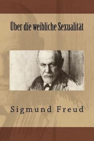 Cover of UEber die weibliche Sexualitat