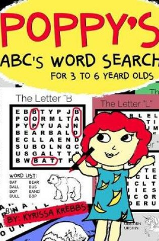 Cover of Poppy's Abc's Word Search for 3 to 6 Year Olds