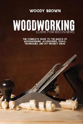 Book cover for Woodworking Guide for Beginners