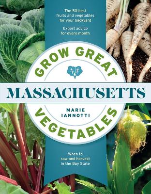 Book cover for Grow Great Vegetables in Massachusetts