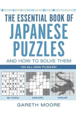 Cover of The Essential Book of Japanese Puzzles and How to Solve Them