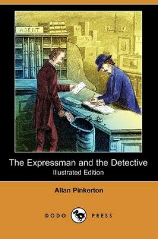 Cover of The Expressman and the Detective(Dodo Press)