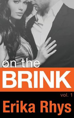 Book cover for On the Brink (Volume One in the on the Brink Series)