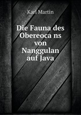 Book cover for Die Fauna des Obereoca&#776;ns von Nanggulan auf Java