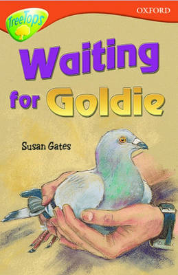 Cover of Oxford Reading Tree: Waiting for Goldie