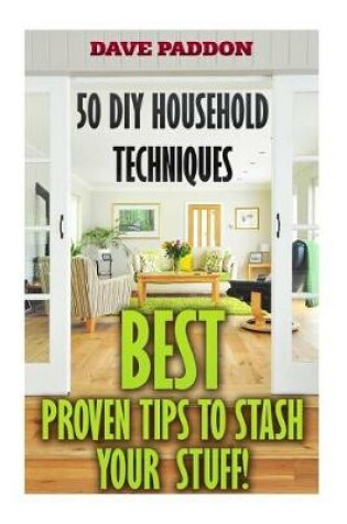 Cover of 50 DIY Household Techniques