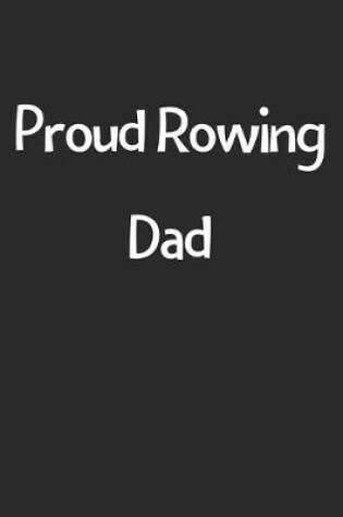 Cover of Proud Rowing Dad