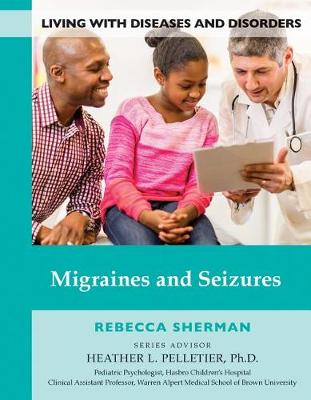 Cover of Migraines and Seizures