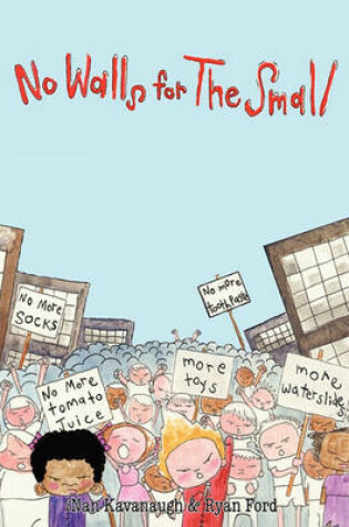 Cover of No Walls for the Small