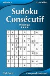 Book cover for Sudoku Consécutif - Diabolique - Volume 5 - 276 Grilles