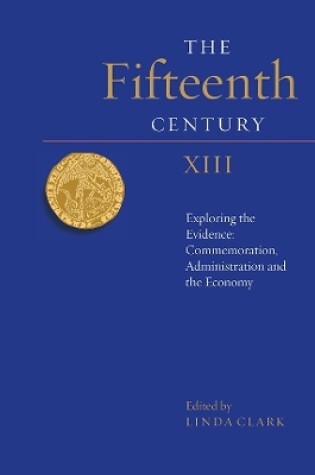 Cover of The Fifteenth Century XIII