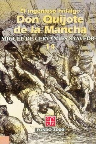 Cover of El Ingenioso Hidalgo Don Quijote de La Mancha, 14