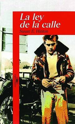 Book cover for La Ley de La Calle (Rumble Fish)