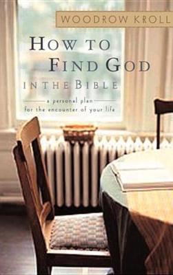 Book cover for How to Find God in the Bible