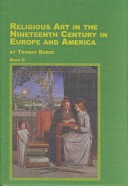 Cover of Religious Art in the Nineteenth Century in Europe and America