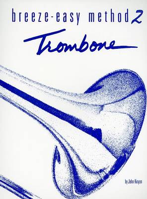 Book cover for Breeze-Easy Method for Trombone or Baritone Bk II