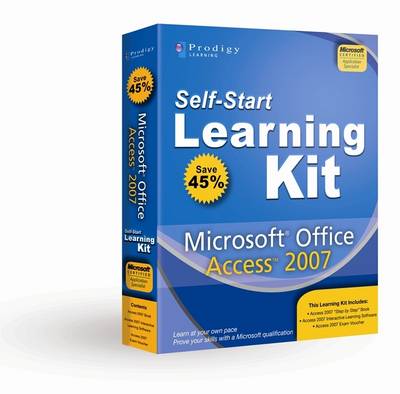 Book cover for Microsoft Office Access 2007 Self-Start Learning Kit