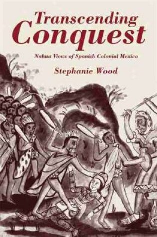 Cover of Transcending Conquest
