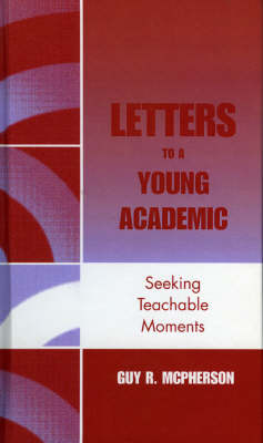 Book cover for Letters to a Young Academic