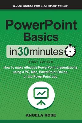 Cover of PowerPoint Basics In 30 Minutes