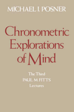 Cover of Chronometric Explorations of Mind