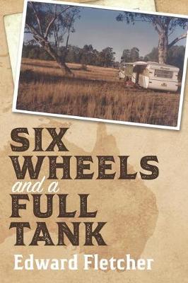 Book cover for Six Wheels and a Full Tank