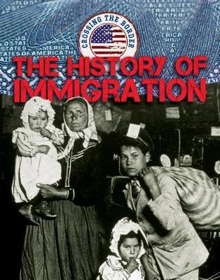 Book cover for The History of Immigration