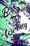 Book cover for Breaking the Wrong