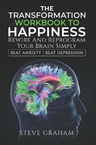 Cover of The Transformation Workbook to Happiness