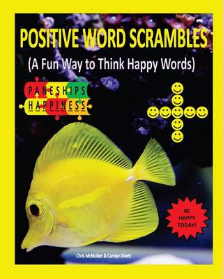 Book cover for Positive Word Scrambles (A Fun Way to Think Happy Words)