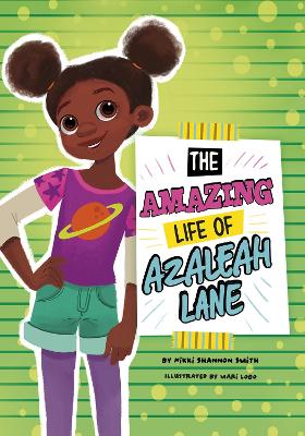 Book cover for The Amazing Life of Azaleah Lane