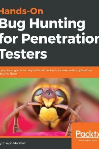 Cover of Hands-On Bug Hunting for Penetration Testers