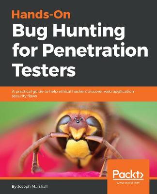 Book cover for Hands-On Bug Hunting for Penetration Testers