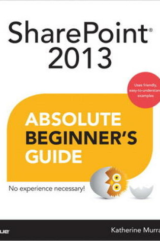 Cover of SharePoint 2013 Absolute Beginner's Guide