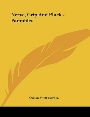 Book cover for Nerve, Grip and Pluck - Pamphlet