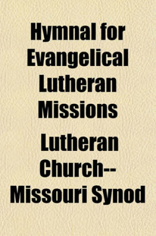 Cover of Hymnal for Evangelical Lutheran Missions