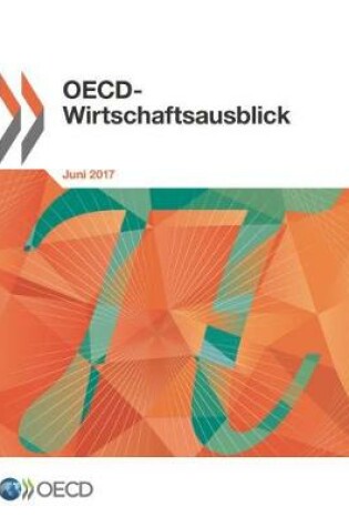 Cover of OECD-Wirtschaftsausblick, Ausgabe 2017/1