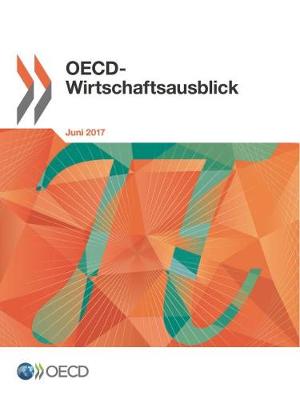 Book cover for OECD-Wirtschaftsausblick, Ausgabe 2017/1