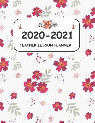 Book cover for 2020-2021 Teacher lesson Planner
