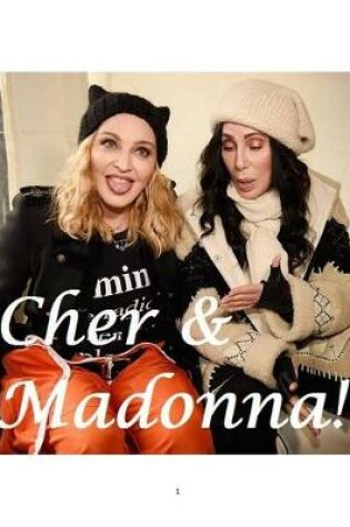 Cover of Cher & Madonna!