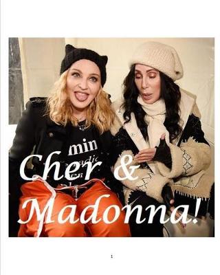 Book cover for Cher & Madonna!