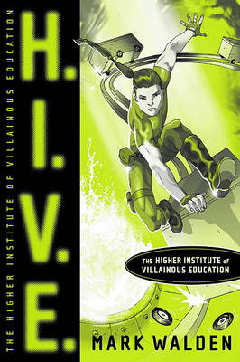 Book cover for H.I.V.E.