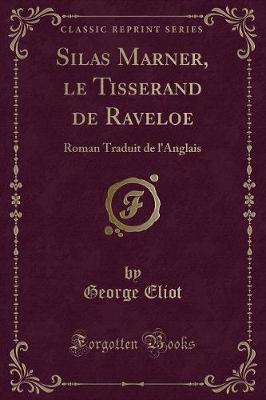 Book cover for Silas Marner, Le Tisserand de Raveloe